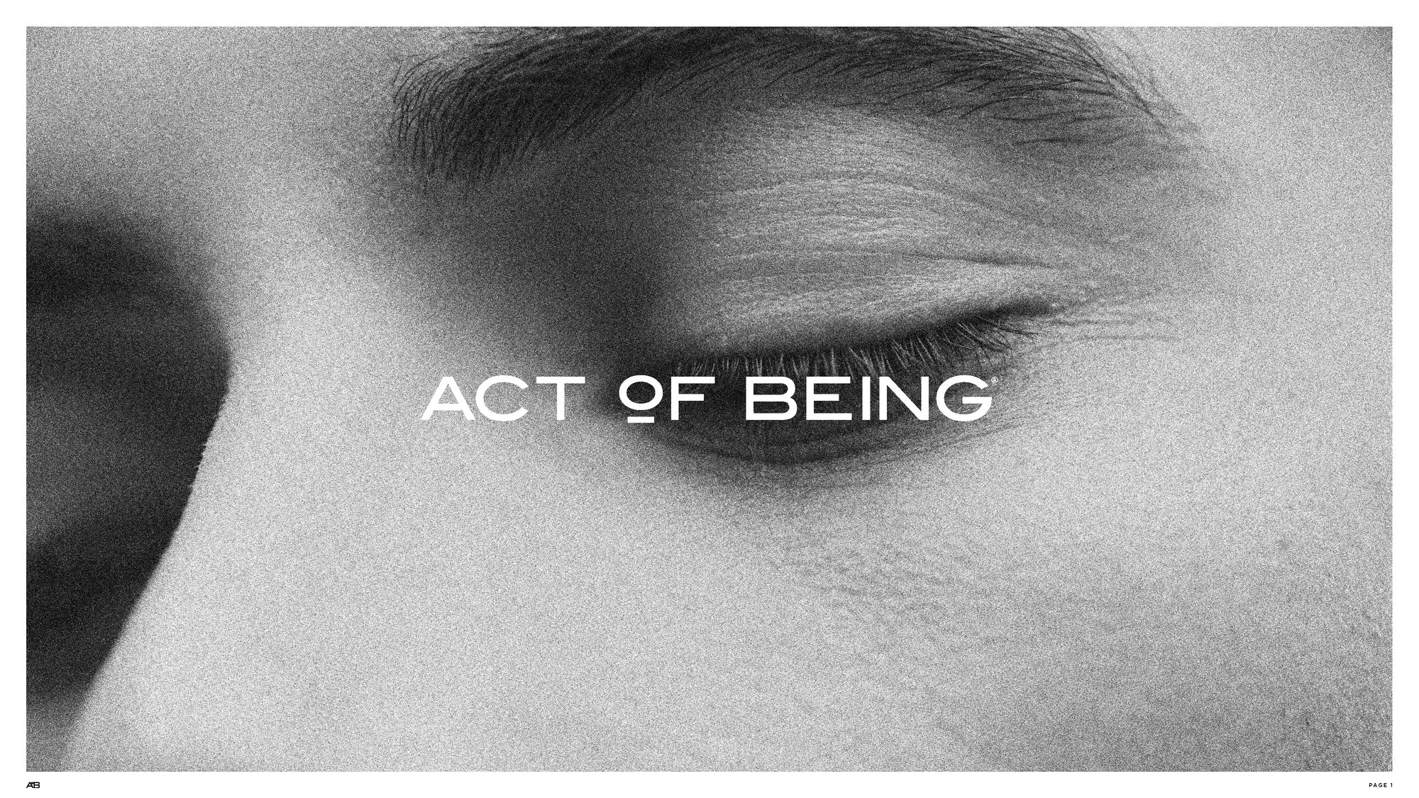 Act of Being brand book cover: the wordmark across a closed eye